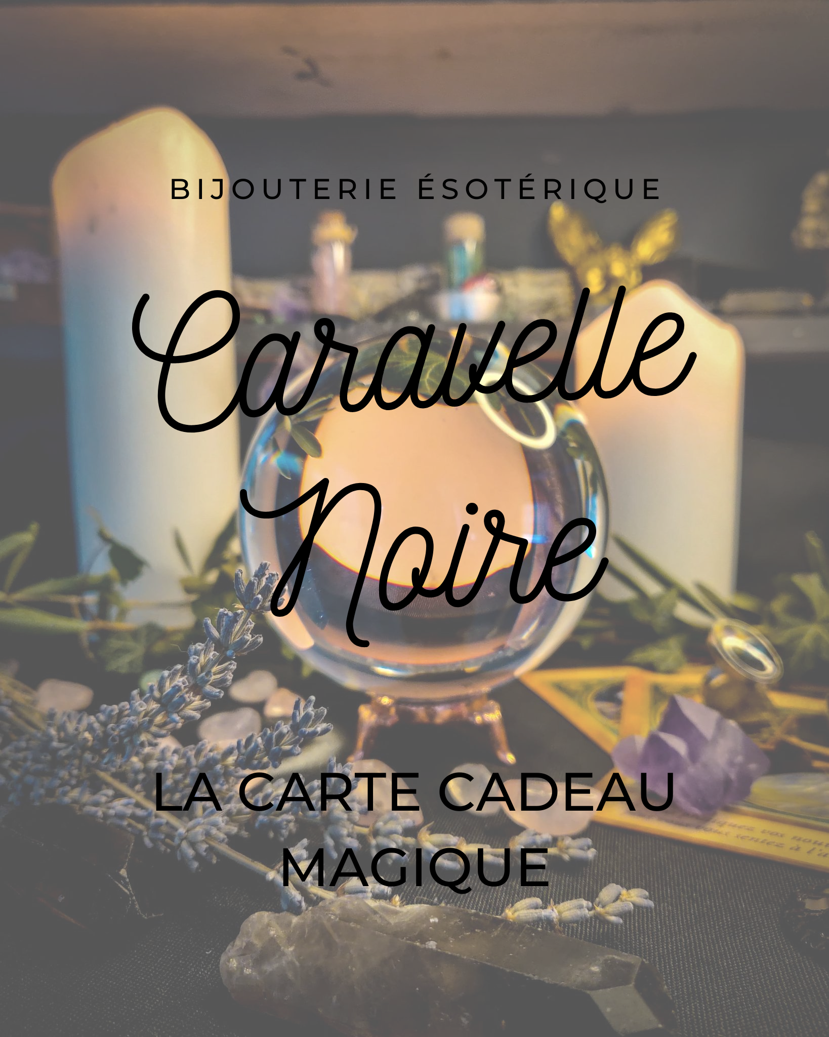 Carte Cadeau Magique - Caravelle Noire - Bijoux Esotériques et Païens